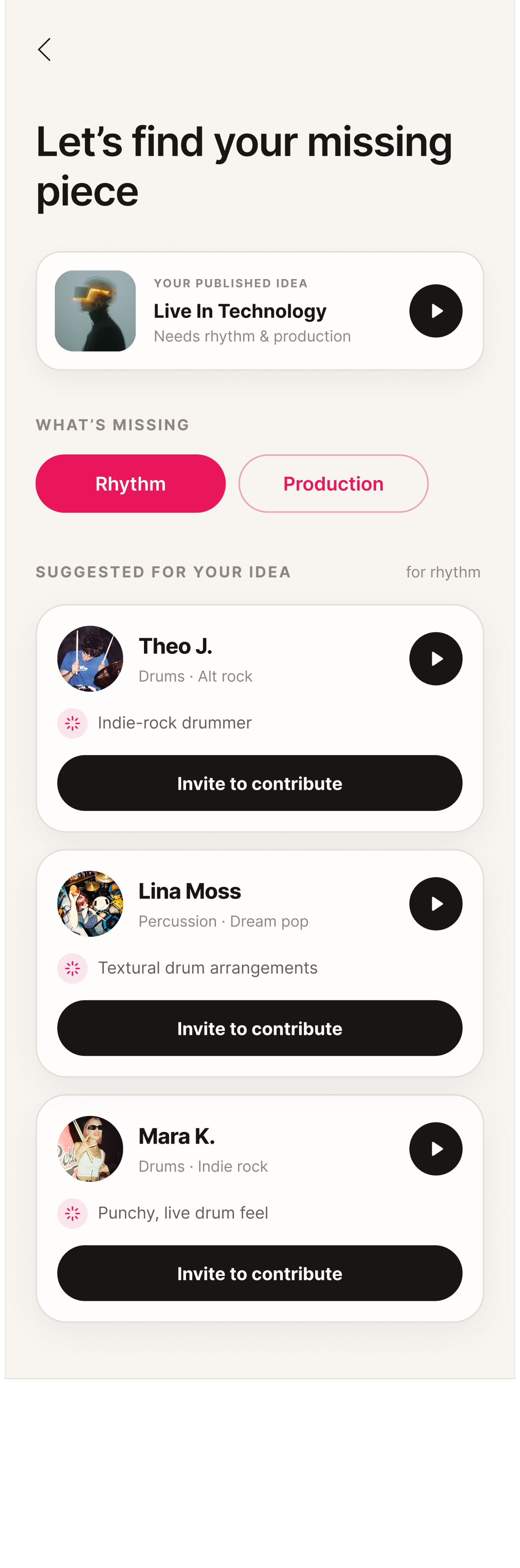 Hum suggests musicians for the missing Rhythm or Production role